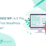 Kadence WP: The Best Free WordPress Theme?