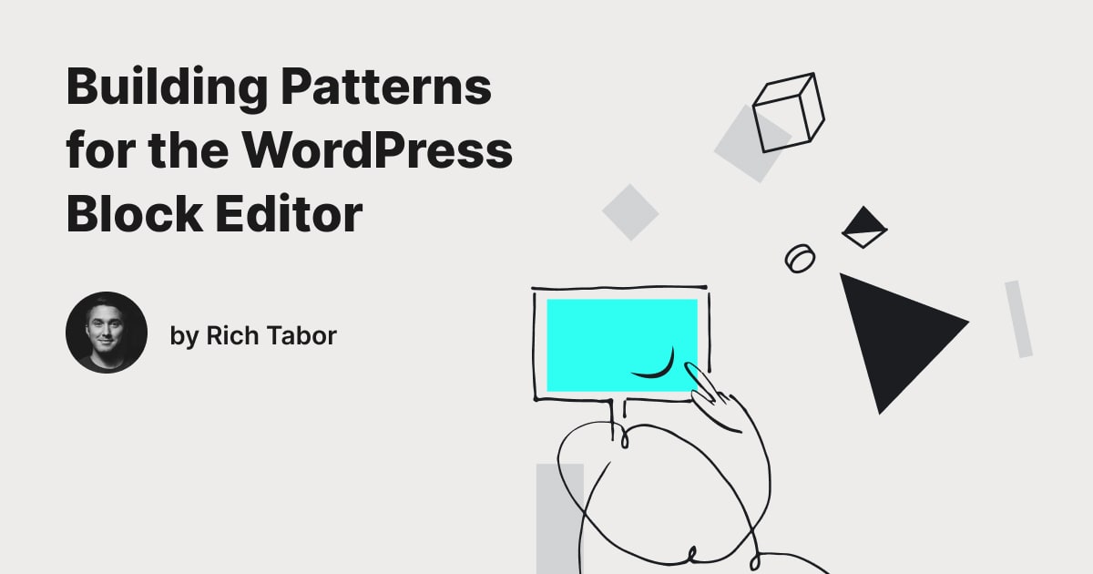 How to Build Block Patterns for the WordPress Block Editor - WP Content