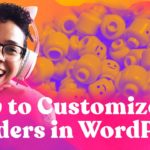 How to Customize Headers in WordPress