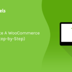 How To Create A WooCommerce Mini Cart (Step-by-Step) | BuildWooFunnels
