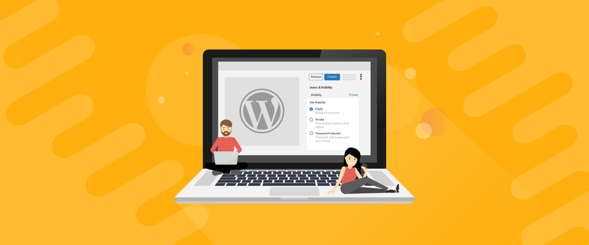 How To Hide A WordPress Site From Public View WP Content