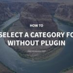 How to Bulk Deselect a Category for Posts without Plugin