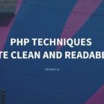 PHP Techniques to Write Clean and Readable Code – Meta Box