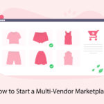How to Start a Multi-Vendor Store with Dokan Plugin – WPKlik