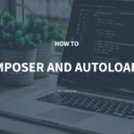 How to Use Composer and Autoload in PHP – Meta Box