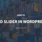 How to Add a Slider in WordPress – GretaThemes