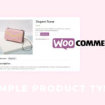 How to Create WooCommerce Simple Products