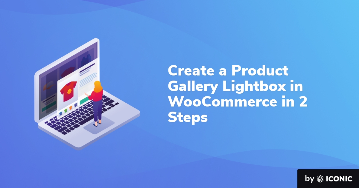 Create a Product Gallery Lightbox in in 2 Steps WP Content