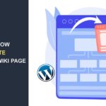 WordPress Wiki Page – How to Create Wiki page for Your Website