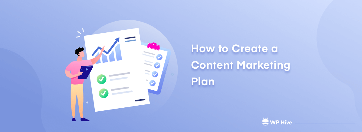 How to Create a Content Marketing Plan for 2021 (9+ Ideas) - WP Content