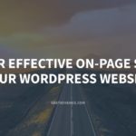 11 Tips for Effective On-Page SEO for Your WordPress Website – GretaThemes