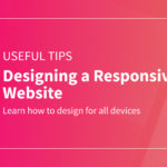 Designing a Responsive Website