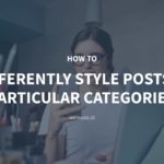 How to Differently Style Posts in Particular Categories – Meta Box