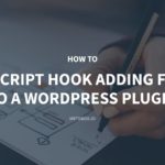 How to Use JavaScript Hook Adding Functions to a WordPress Plugin – Meta Box