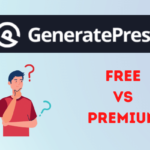 GeneratePress Free vs Premium: Which Option is Right for You? – PassionWP