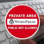 Easy guide on how to make your WordPress site private