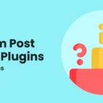 The 4 Best Custom Post Status WordPress Plugins (2021)