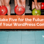 Make Five for the Future Part of Your WordPress Company
