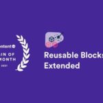 Reusable Blocks Extended: A WordPress plugin to extend Gutenberg reusable block feature