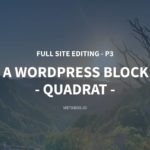 Review Quadrat – A WordPress Block Theme