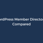 5 Best WordPress Member Directory Plugins Compared