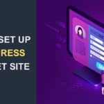 How To Set Up A WordPress Intranet Site