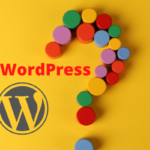 What is WordPress? Features and How to Use WordPress – PassionWP