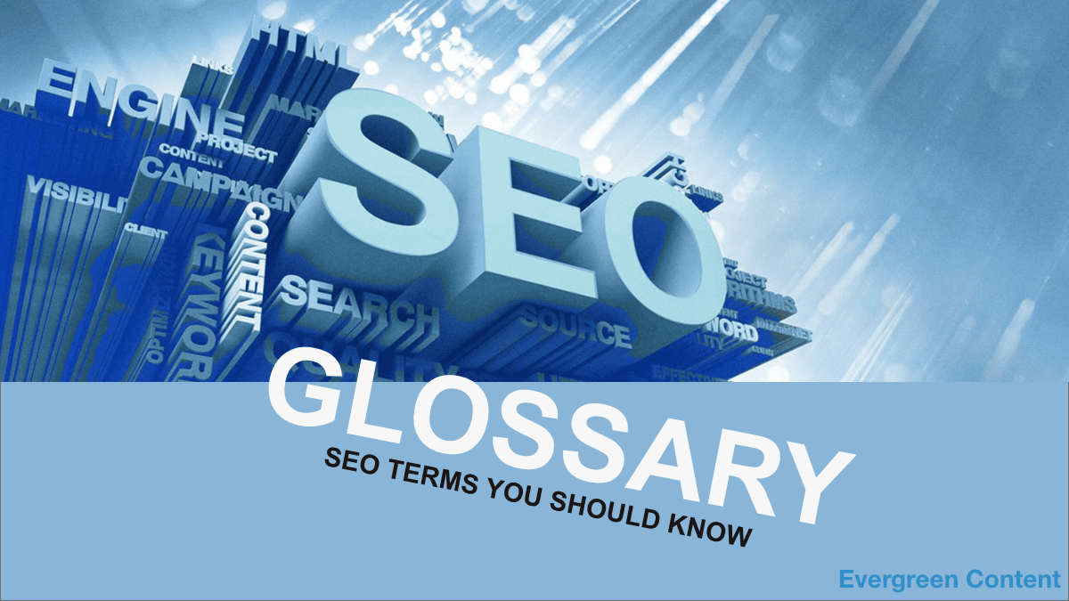 SEO Glossary: 100+ Essential SEO Terms And Phrases You Should Know - WP ...