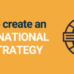 How to Create an International SEO Strategy (Plus a Checklist!)
