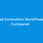 Top 10 Lead Generation WordPress Plugins Compared