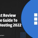 Bluehost Review – Ultimate Guide to Shared Hosting 2022