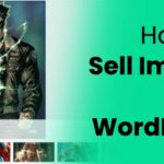 How To Sell Images With WordPress In 3 Easy Steps (Using FooGallery And WooCommerce) – FooPlugins