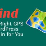 Find the Right GPS WordPress Plugin for You