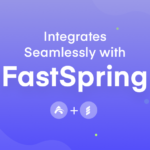 Selling WordPress Plugins: Appsero-FastSpring Integration