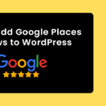 Showcase Google Reviews on Your WooCommerce Website
