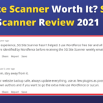Is SG Site Scanner Worth It? SG Site Scanner Review 2022