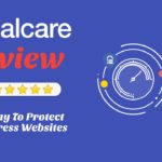 MalCare Review – Best Way To Protect WordPress Websites