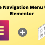How to Create a Drop Down Navigation Menu in Elementor – PassionWP