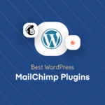 5 Best WordPress MailChimp Plugins To Consider In 2022