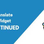 Google Translate Website Widget Discontinued: What's the Alternative?