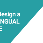 8 Multilingual Website Design Best Practices in 2022 and Beyond