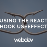 Using the React Hook useEffect