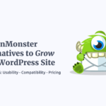 7 OptinMonster Alternatives to Grow Your Site