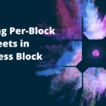 Exploring Per-Block Stylesheets in Block Themes