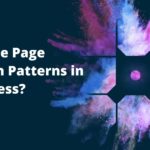 What are Page Creation Patterns in WordPress?