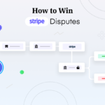 7 Fool-Proof Ways to Handle and Win Stripe Disputes