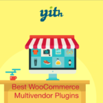Looking for an WooCommerce Multivendor Plugin? Here's What to Check