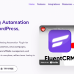 Introducing FluentCRM- is It Good Enough for WordPress Users?
