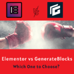 GenerateBlocks vs Elementor: Which One Should You Pick? – PassionWP