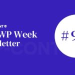 WP-Content.co Newsletter #90